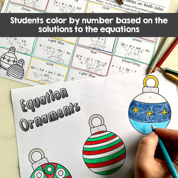 Equation Ornaments: Solve and Color - Solving Algebra Equations for Christmas