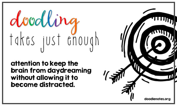 doodling takes just enough attention