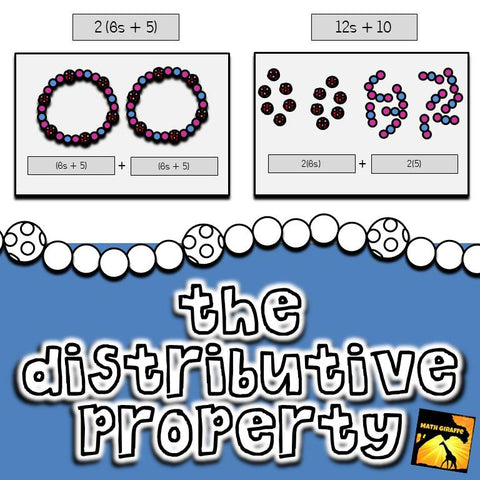 Distributive Property Investigation bracelets Math Giraffe
