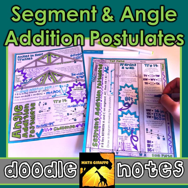 Segment & Angle Addition Postulates Doodle Notes