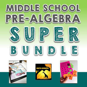 Middle School Pre-Algebra Super Bundle
