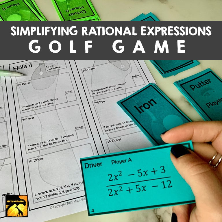 Simplifying Rational Expressions - Golf Game
